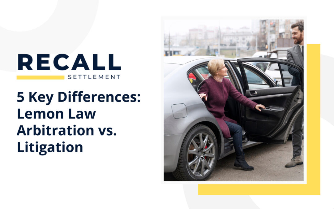 5 Key Differences_ Lemon Law Arbitration vs. Litigation