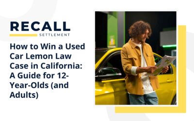 How to Win a Used Car Lemon Law Case in California: A Guide for 12-Year-Olds (and Adults)